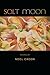 Salt Moon (Crab Orchard Series in Poetry)