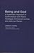Being and God: A Systematic Approach in Confrontation with Martin Heidegger, Emmanuel Levinas, and Jean-Luc Marion