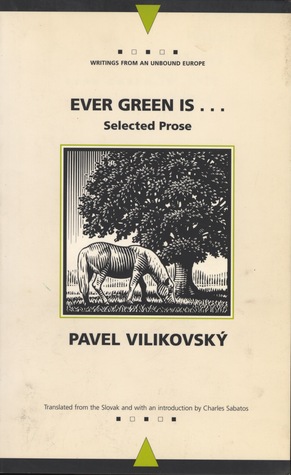 Ever Green Is... (Collected Prose)