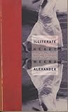Illiterate Heart: Poems