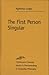 The First Person Singular (Studies in Phenomenology and Existential Philosophy)