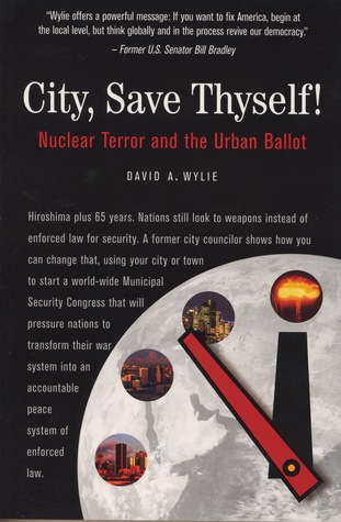 City, Save Thyself! Nuclear Terror and the Urban Ballot (Paperback)