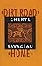 Dirt Road Home by Cheryl Savageau