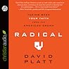 Radical by David     Platt