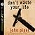 Don't Waste Your Life by John Piper Don't Waste Your Life by John Piper