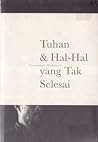 Tuhan & Hal-Hal y...