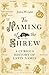 The Naming of the Shrew: A Curious History of Latin Names