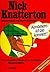 Nick Knatterton: Alle aufregenden Abenteuer des berühmten Meisterdetektivs