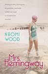 Mrs. Hemingway by Naomi Wood