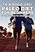 Paleo Diet For Beginners  by The Blokehead