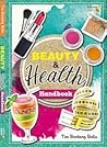 Beauty & Health Handbook Beauty & Health Handbook