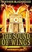 The Sound of Wings (The Tim...