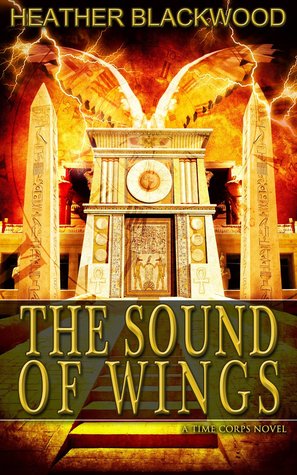 The Sound of Wings (The Time Corps Chronicles, #4)