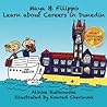 Maya & Filippo Learn about Careers in Dunedin by Alinka Rutkowska