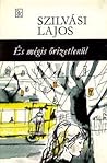 És mégis őrizetlenül: regény És mégis őrizetlenül: regény
