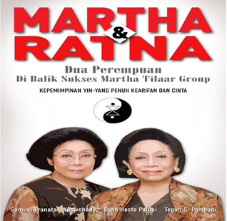 Martha & Ratna Dua Perempuan di Balik Sukses Martha Tilaar Group