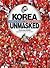 Korea Unmasked by Won-bok Rhie
