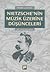 Nietzsche'nin Müzik Üzerine Düşünceleri