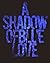 A Shadow of Blue Love (Blue Shadow #1)