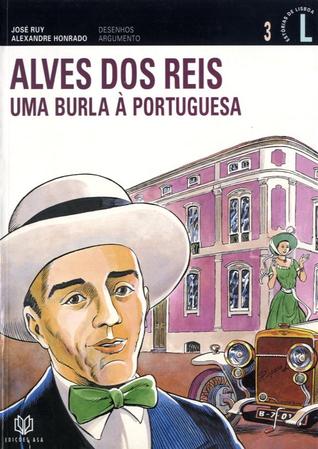 Alves dos Reis: Uma Burla à Portuguesa (Paperback)