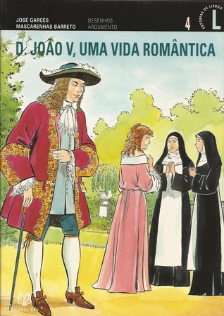 D. João V, Uma Vida Romântica