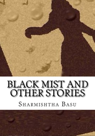 Black mist and other stories