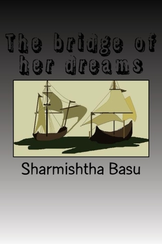 The bridge of her dreams (Paperback)