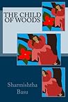 The child of woods The child of woods