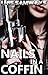 Nails in a Coffin