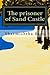 The prisoner of sand castle