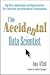 The Accidental Data Scientist by Amy Affelt