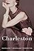 Charleston by Margaret Bradham Thorton