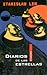 Diarios de las Estrellas. Viajes by Stanisław Lem Diarios de las Estrellas. Viajes by Stanisław Lem