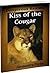 Kiss of the Cougar (Dangerous Realms, #1)