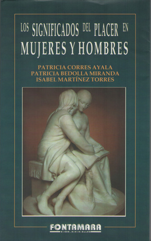 Los significados del placer en mujeres y hombres (Paperback)