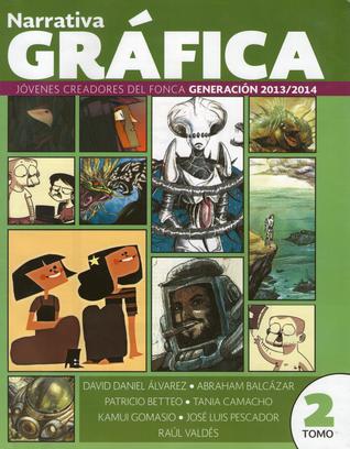 Antología de Narrativa Gráfica (Jóvenes Creadores, Generación 2013/2014) Tomo 2