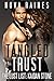 Tangled Trust (The Lust List: Kaidan Stone, #2)