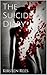 The Suicide Diary