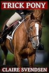 Trick Pony