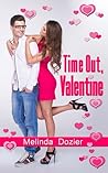 Time Out, Valentine by Melinda Dozier