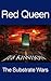 Red Queen (Substrate Wars, #1)