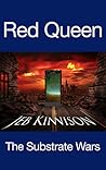 Red Queen (Substrate Wars, #1) Red Queen (Substrate Wars, #1)