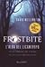 Frostbite. L'alba del licantropo (Cheyenne Clark #1)