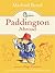 Paddington Abroad by Michael Bond Paddington Abroad by Michael Bond