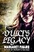 Dulci's Legacy by Margaret Pinard