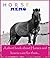 Horse Memo: A Short Book About Horses and how to care for them