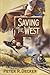 Saving The West
