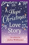 A Hope Christmas Love Story