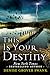 This is Your Destiny by Denise Grover Swank