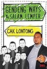 Gendeng Ways & Salam Lemper by Cak Lontong